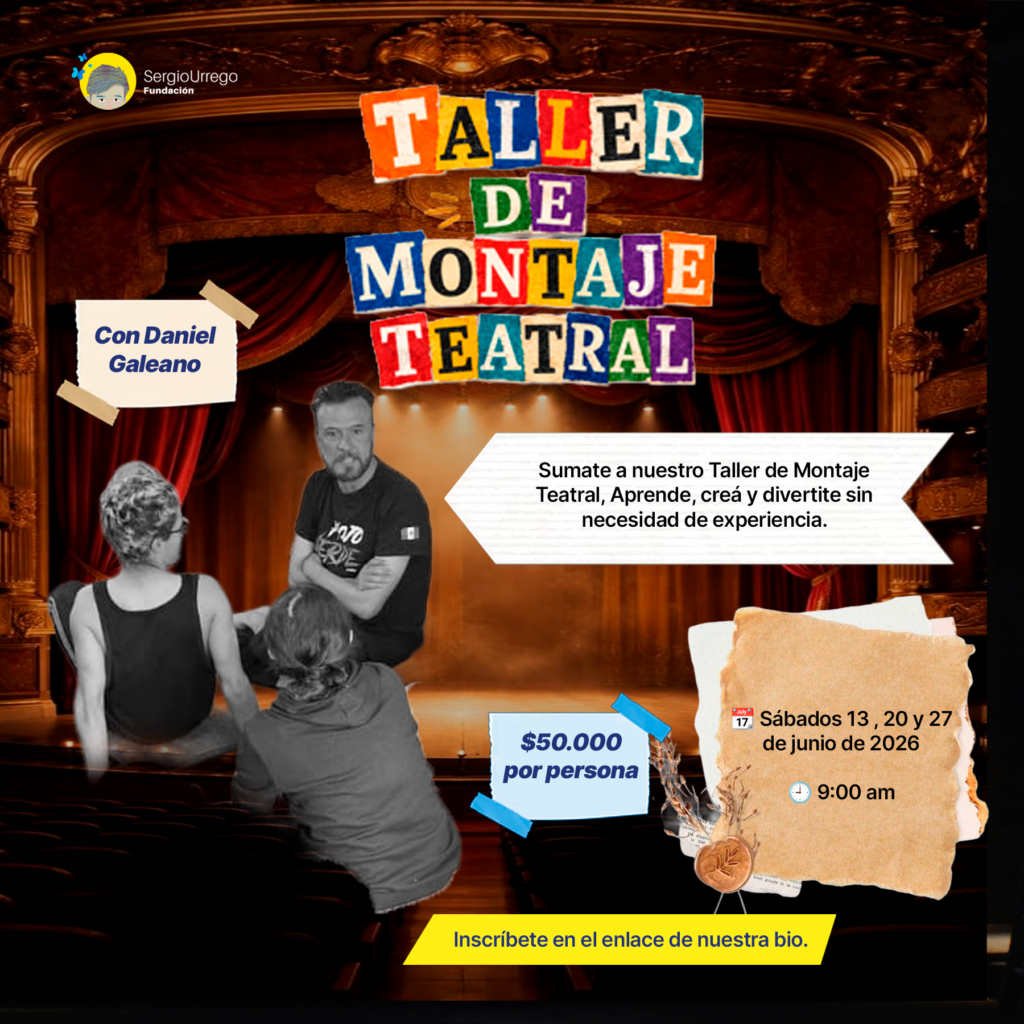 Curso de Montaje Teatral 1 | Fundación Sergio Urrego